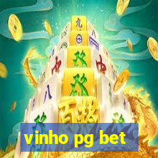 vinho pg bet